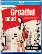 Greatful Dead - UK Blu-ray